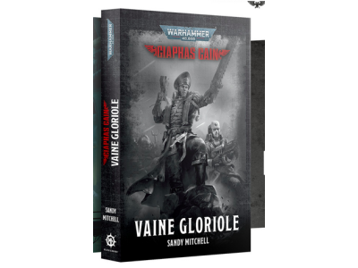 CIAPHAS CAIN: VAINE GLORIOLE (FRANCAIS)