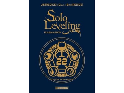 SOLO LEVELING RAGNAROK - Tome 22 - EDITION MONARQUE 