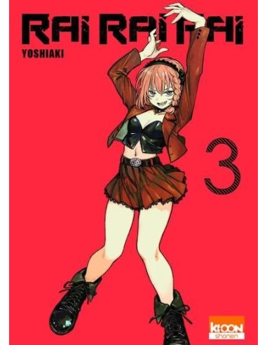 RAI RAI RAI - Tome 3 