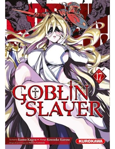GOBLIN SLAYER - Tome 17 