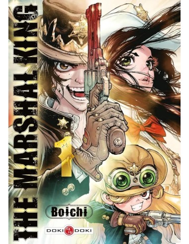 THE MARSHAL KING - Tome 1 