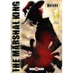 THE MARSHAL KING - Tome 1 - EDITION COLLECTOR 
