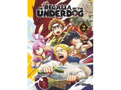 THE REGALIA OF THE UNDERDOG - Tome 2 