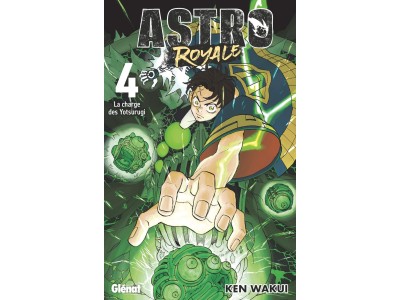 ASTRO ROYALE - Tome 4 