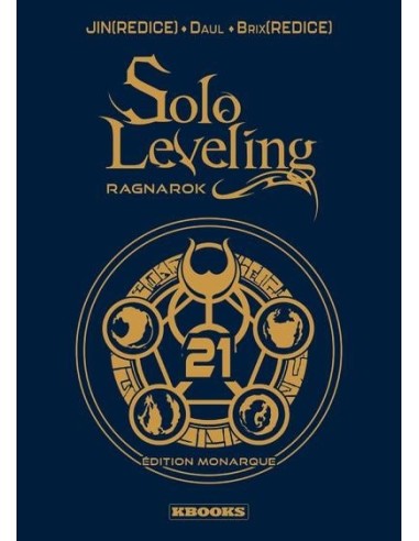 SOLO LEVELING RAGNAROK - Tome 21 - EDITION MONARQUE 