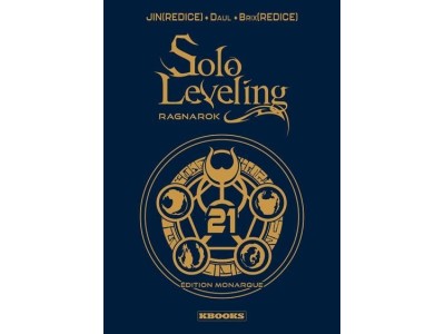 SOLO LEVELING RAGNAROK - Tome 21 - EDITION MONARQUE 
