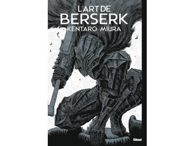 L'ART DE BERSERK 