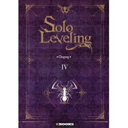 SOLO LEVELING - ROMAN - Tome 4 