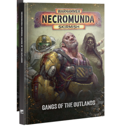 NECROMUNDA: GANGS OF THE OUTLANDS