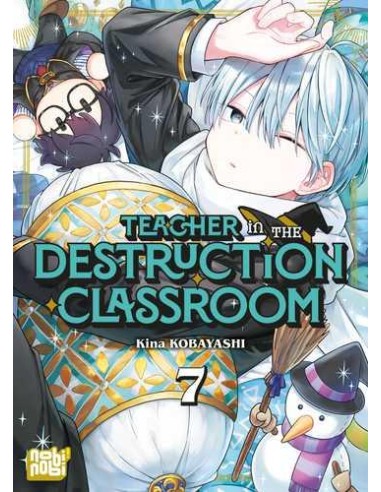TEACHER IN THE DESTRUCTION CLASSROOM - Tome 7