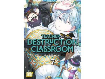 TEACHER IN THE DESTRUCTION CLASSROOM - Tome 7