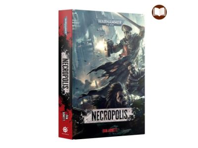 GAUNT'S GHOSTS: NECROPOLIS (HB)