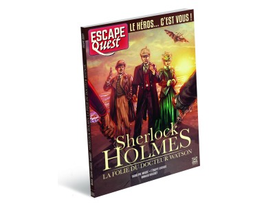 ESCAPE QUEST -  Sherlock Holmes, la folie du Docteur Watson