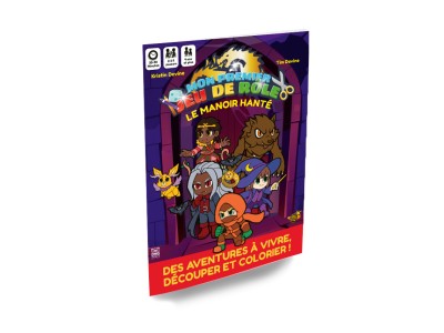 MON PREMIER JEU DE ROLE Une aventure à colorier - Le Manoir hanté