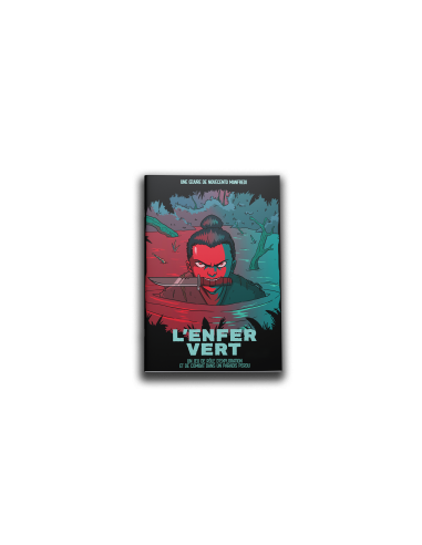 L'ENFER VERT - Jeu de Rôle Solo et Multi
