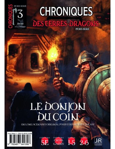 CHRONIQUES DES TERRES DRAGONS - Hors Série 3 - Le Donjon du Coin
