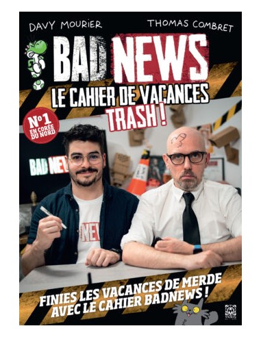 BADNEWS Le cahier de vacances trash !