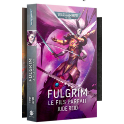 FULGRIM: LE FILS PARFAIT (FRANCAIS)
