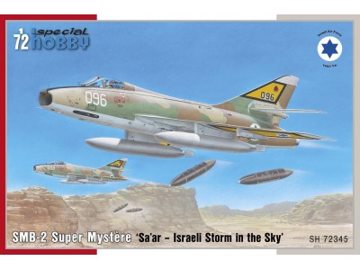 SMB-2 Super Mystère  'Sa’ar – Israeli Storm in the Sky'