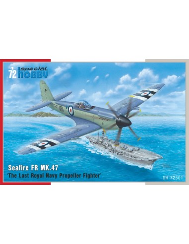 Seafire FR MK.47 ‘The Last Royal Navy Propeller...