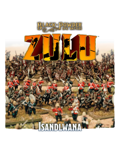 Black Powder Epic Battles: Zulu! - Isandlwana