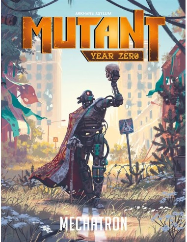 Mutant Year 0 : Mechatron