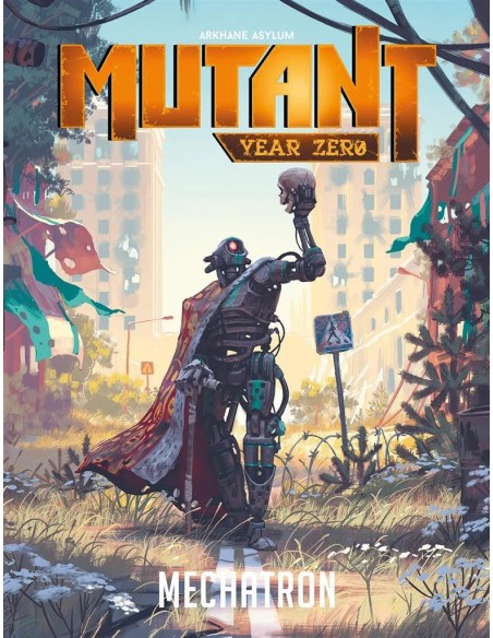 Mutant Year 0 : Mechatron