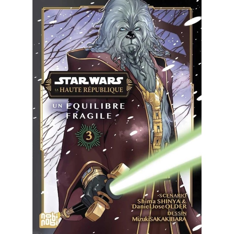 STAR WARS : La Haute République-Un équilibre fragile - Tome 3 (Manga)