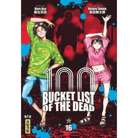 BUCKET LIST OF THE DEAD - Tome 16