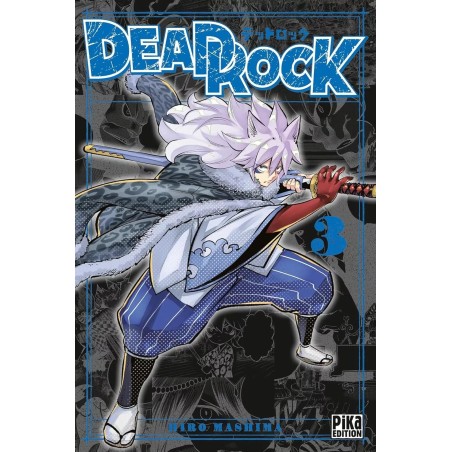 DEAD ROCK - Tome 3