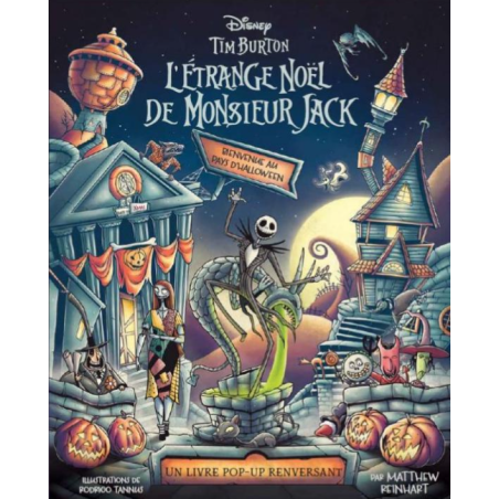 L'ETRANGE NOEL DE MONSIEUR JACK - Bienvenue au Pays d'Halloween