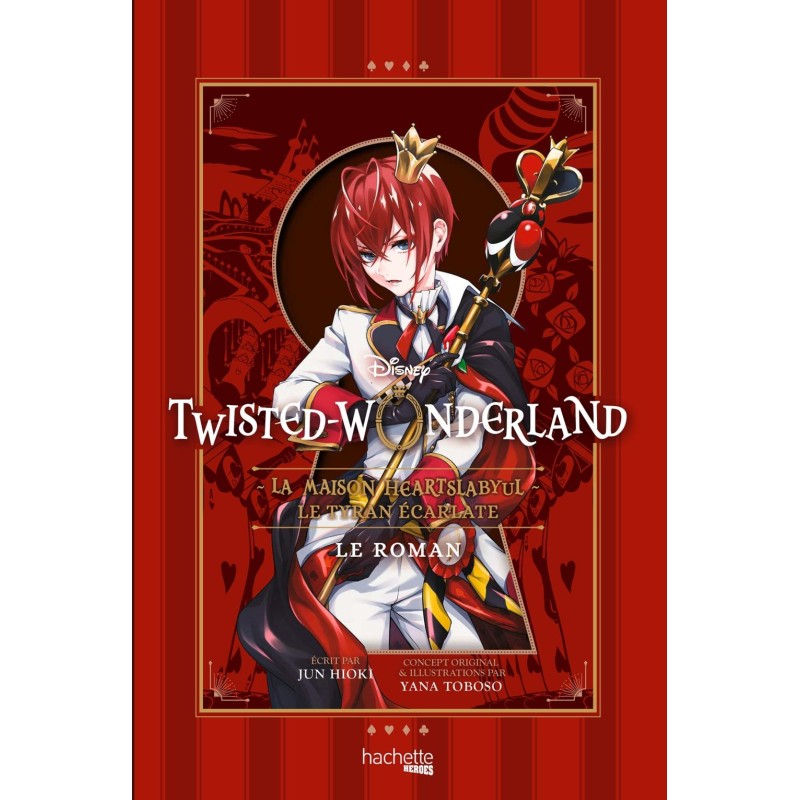 DISNEY - TWISTED WONDERLAND - ROMAN - Tome 1