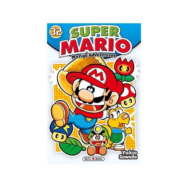 SUPER MARIO MANGA ADVENTURES - Tome 32