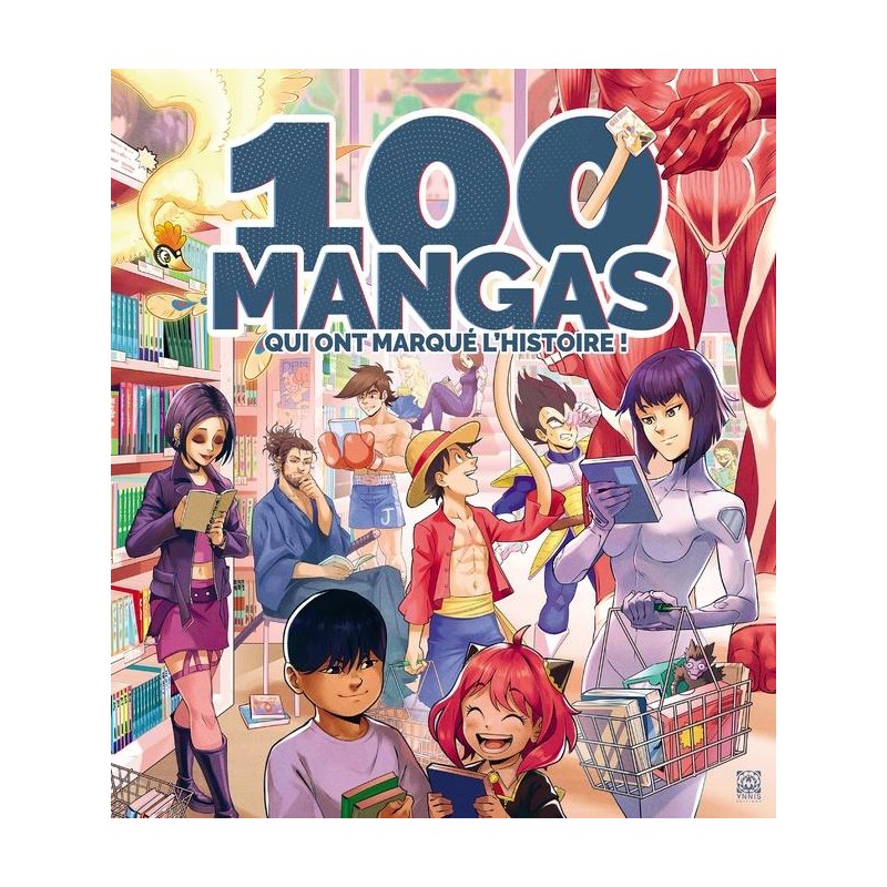 100 MANGAS QUI ONT MARQUE L'HISTOIRE