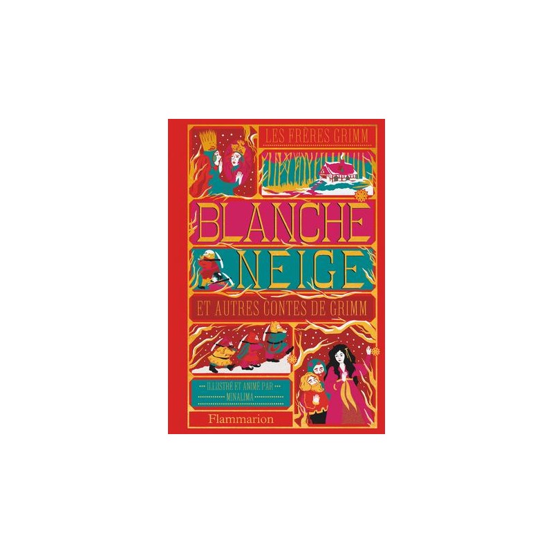 BLANCHE-NEIGE ET AUTRES CONTES DE GRIMM - Illustration par Minalima