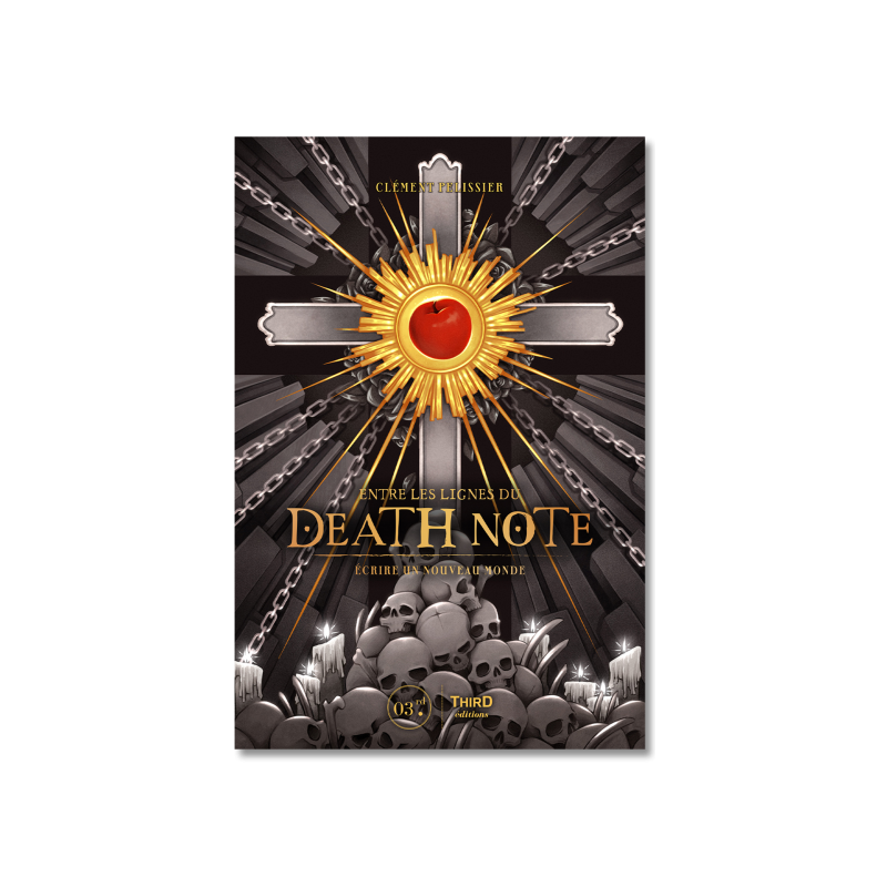 DEATH NOTE - ECRIRE UN NOUVEAU MONDE