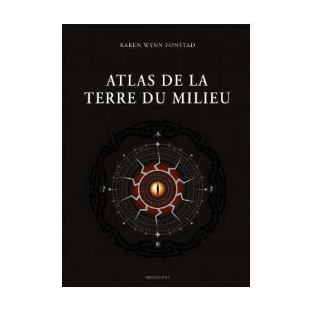 LORD OF THE RINGS - Atlas de la Terre du Milieu
