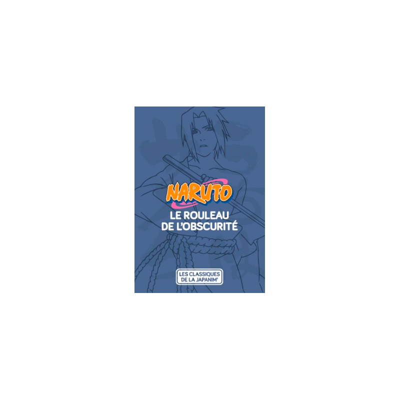 NARUTO - Le guide des ombres