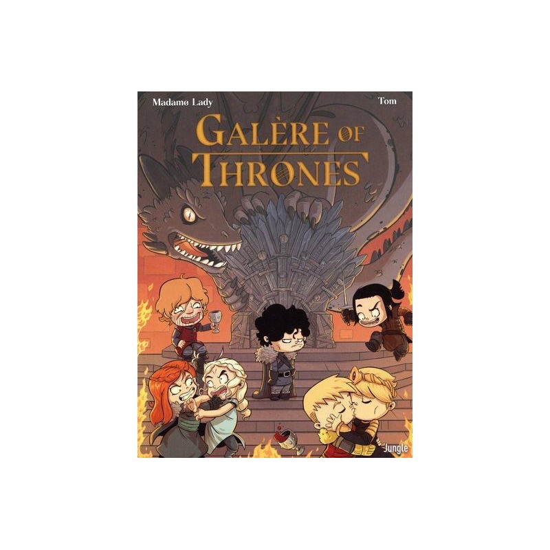 GALERE OF THRONES -  Tome 1