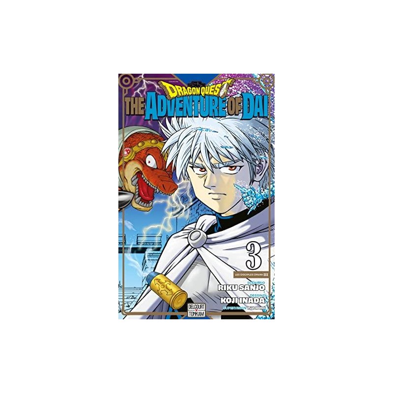 DRAGON QUEST - THE ADVENTURE OF DAI - Tome 3 - Edition Deluxe