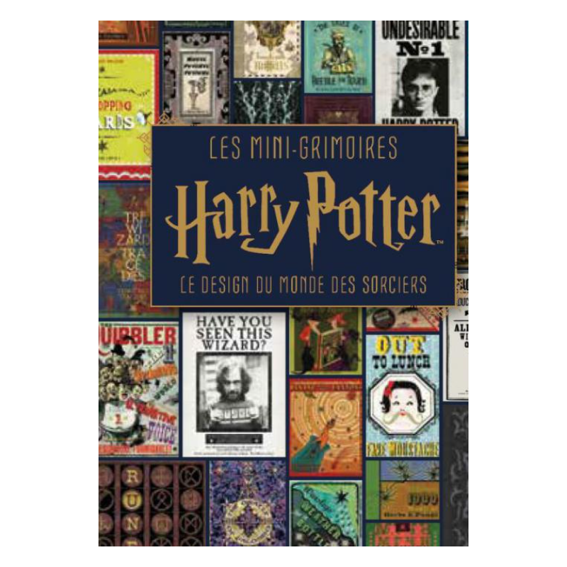 HARRY POTTER - Les mini-grimoires T04 : Le design du monde de sorciers