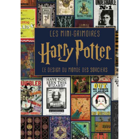 HARRY POTTER - Les mini-grimoires T04 : Le design du monde de sorciers