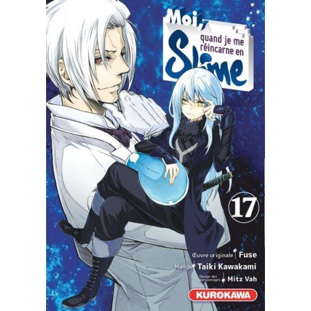 MOI QUAND JE ME REINCARNE EN SLIME - Tome 17