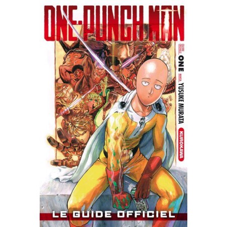 ONE PUNCH MAN - Le guide officiel