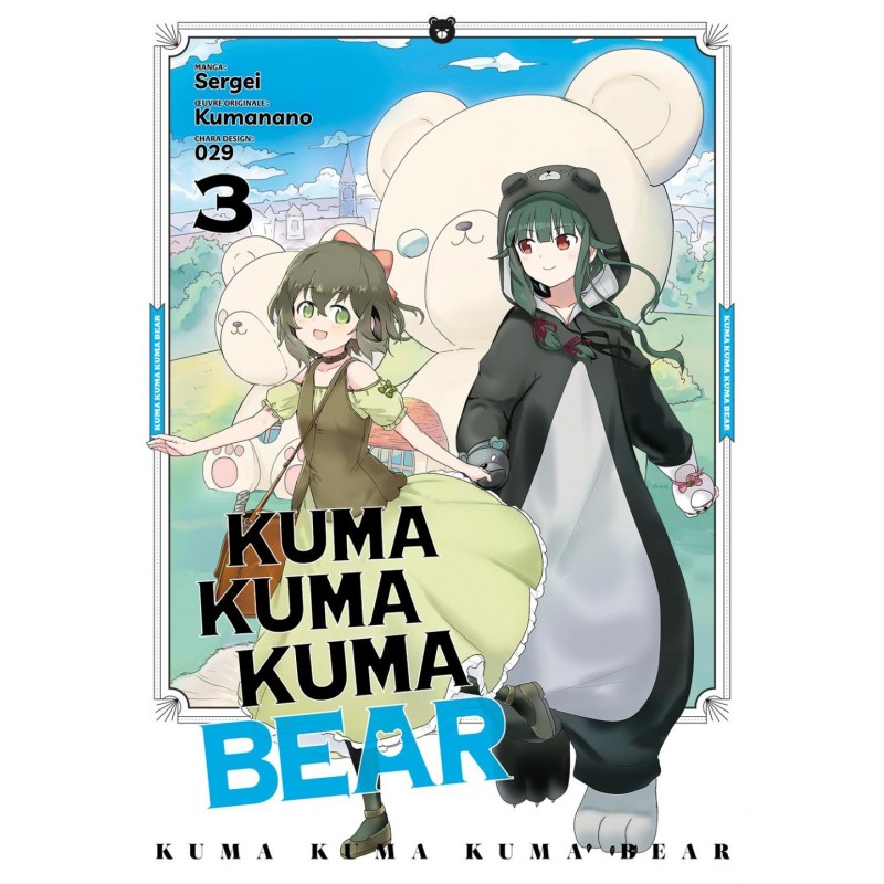 KUMA KUMA KUMA BEAR - Tome 3