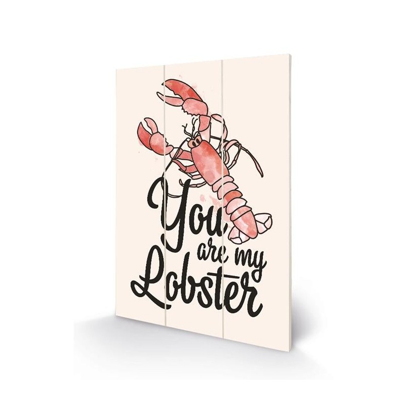 FRIENDS - You Are My Lobster - Impression sur bois 20x29.5
