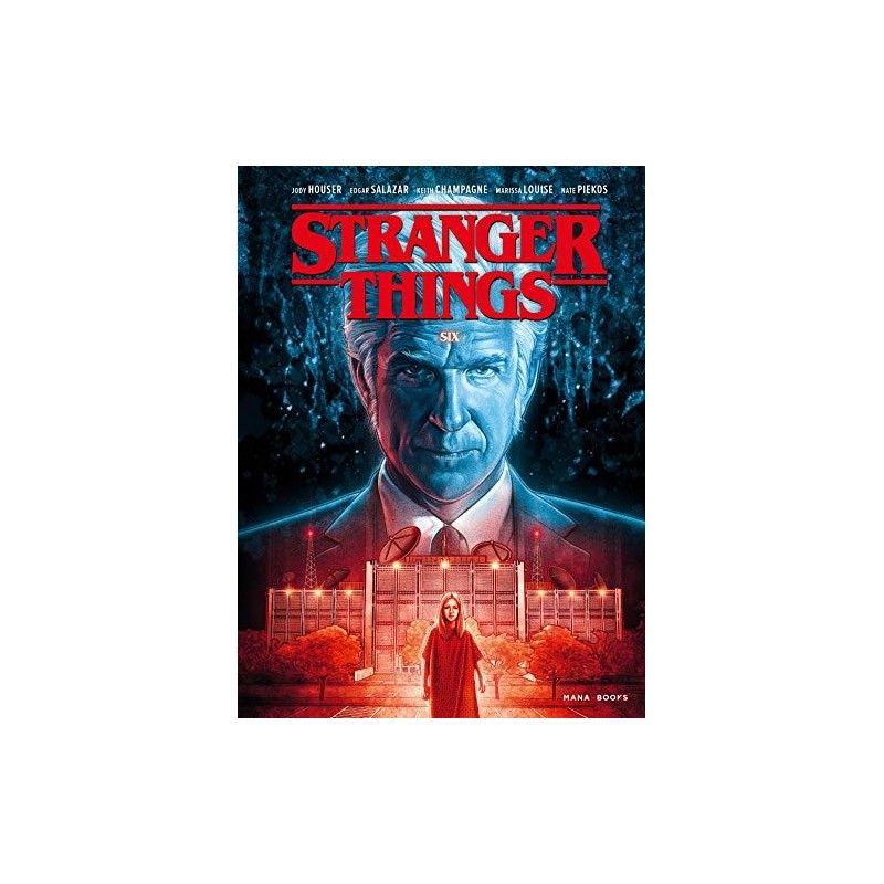 STRANGER THINGS - Six - Tome 2