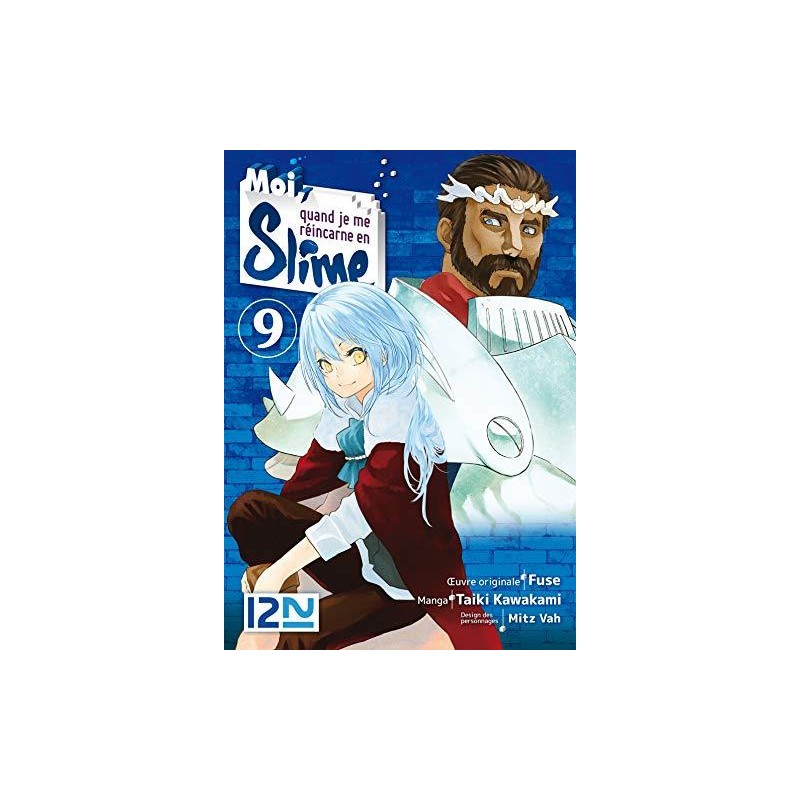 MOI QUAND JE ME REINCARNE EN SLIME - Tome 9