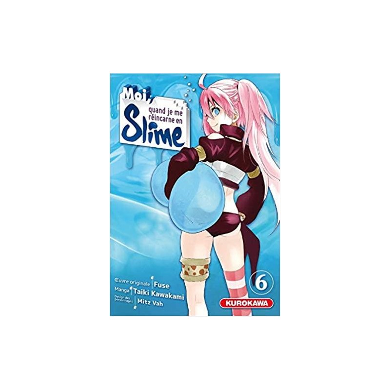 MOI QUAND JE ME REINCARNE EN SLIME - Tome 6