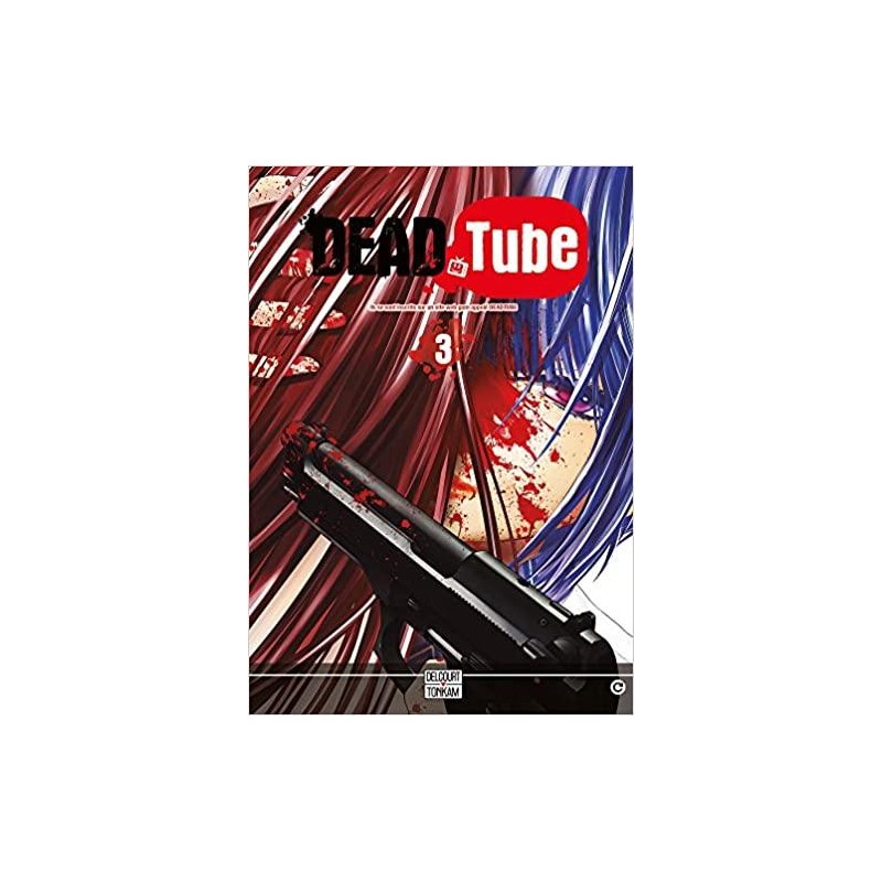 DEAD TUBE - Tome 3